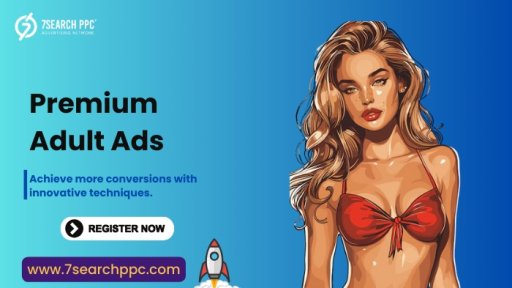 The Benefits of Using Premium Adult Ads for Your Business