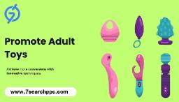 Promote Adult Toys With CPM Pricing Model