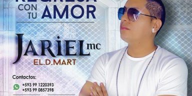 Primicia de Jariel Mc – Regresa Con Tu Amor