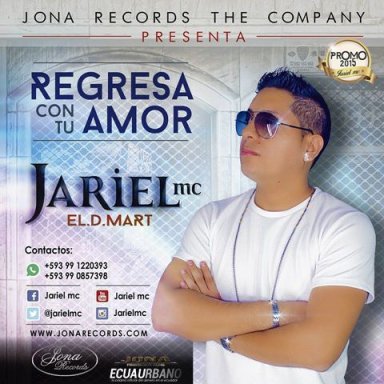 Primicia de Jariel Mc – Regresa Con Tu Amor