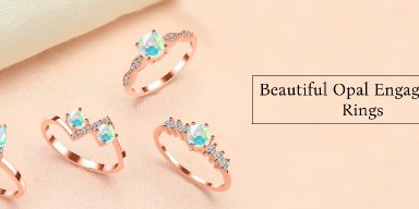 Why Should You Choose Opal As Your Engagement Ring