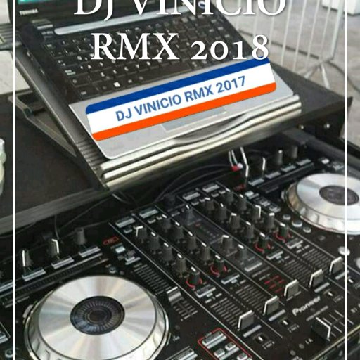 DJ VINICIO RMX 2019